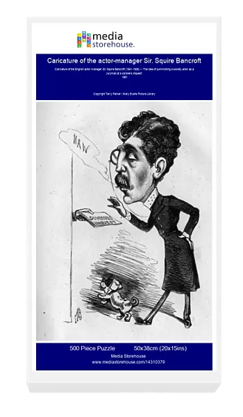 Caricature of the actor-manager Sir. Squire Bancroft