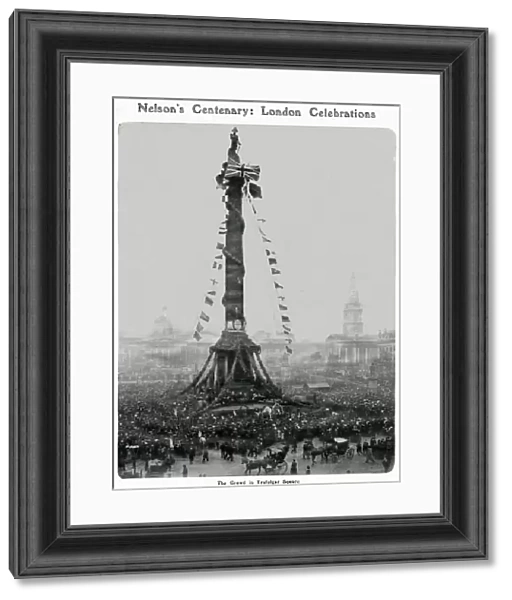 Nelsons Centenary: London Celebrations 1905