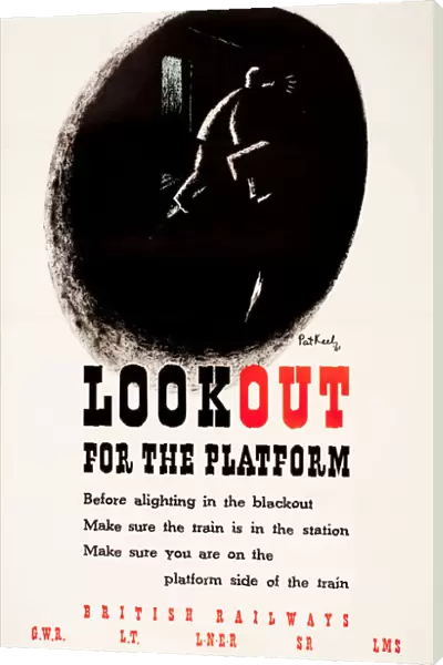 Poster, Lookout for the Platform, WW2