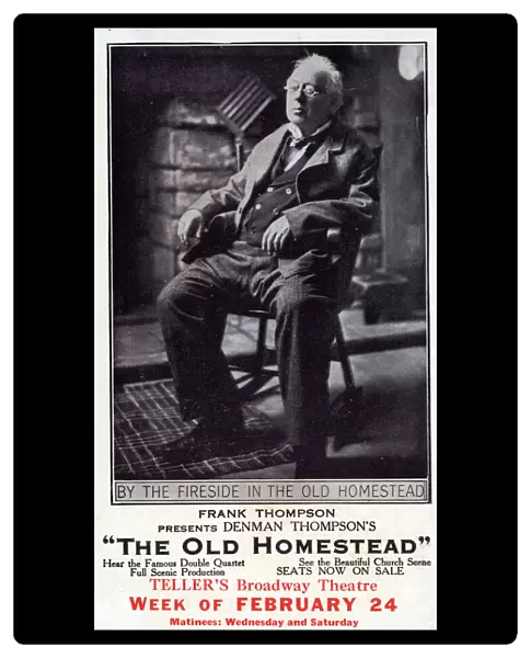 The Old Homestead by Denman Thompson, Tellers Broadway Theatre, New York, USA