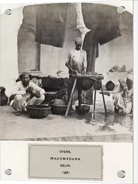 Dyers, mahomedans. Muslims, Delhi