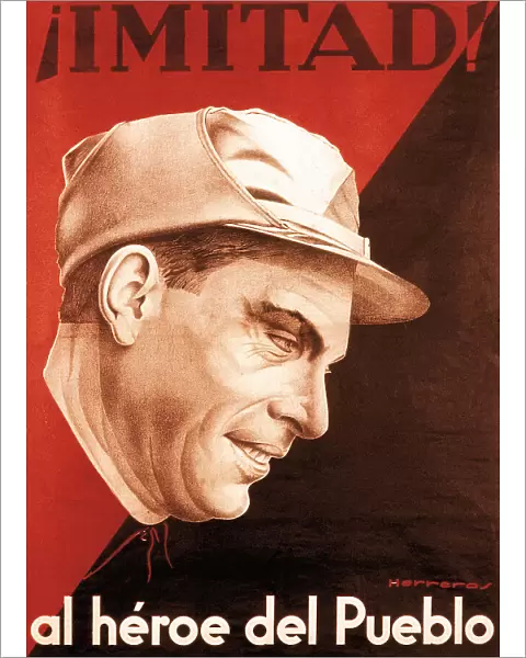 Spanish Civil War (1936-1939). Imitad al heroe