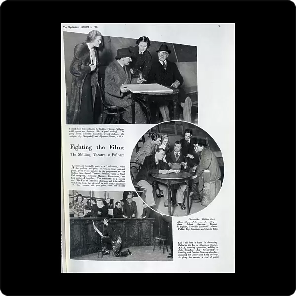 Shilling Theatre, Fulham, photographs of founders, volunteers and performers rehearsing. Captioned, Fighting the films: The Shilling Theatre at Fulham