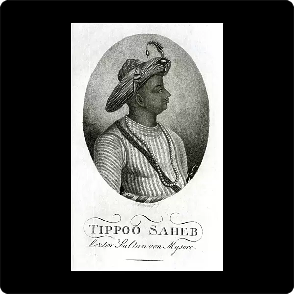 Tippoo Saheb - Sultan of Mysore