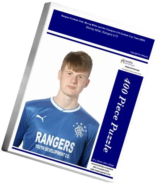 Rangers Football Club: Murray Miller and the Champion U15 Scottish Cup Team (2003)
