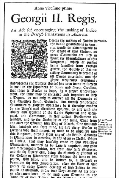 COLONIAL DOCUMENTS, 1748. A Royal Act, 1748, urging indigo culture in the southern