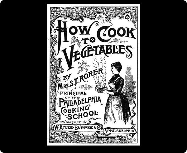 COOKBOOK, 19th CENTURY. The cover of How to Cook Vegetables by Mrs. S. T. Rorer