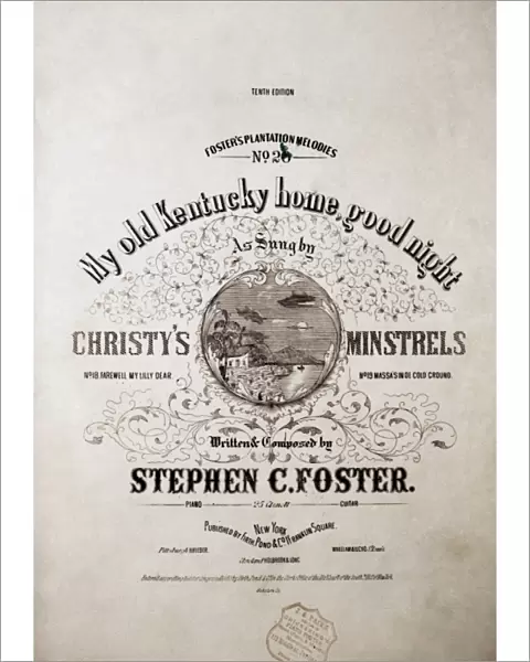 OLD KENTUCKY HOME, 1854. Sheet music cover of My Old Kentucky Home, by Stephen C