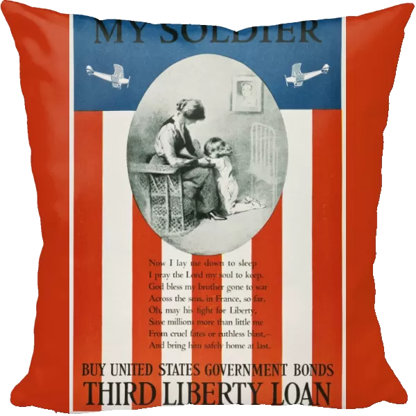 WORLD WAR I: U. S. POSTER. My Soldier. American World War I Liberty Loan poster