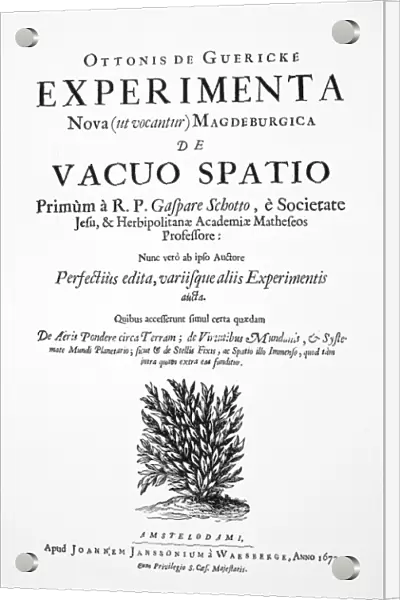 OTTO von GUERICKE, 1672. Title-page of the first edition of Otto von Guerickes Experimenta Nova