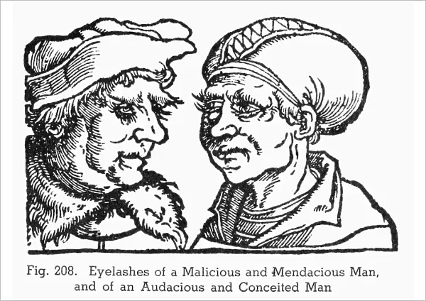 PHYSIOGNOMY, 1533. Eyelashes of a malicious and mendacious man (left), and of an audacious