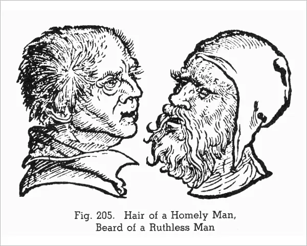 PHYSIOGNOMY, 1533. Hair of a homely man (left), and beard of a ruthless man. Woodcut