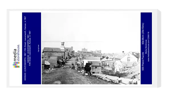 KANSAS: LEAVENWORTH, 1867. Fifth Street, Leavenworth, Kansas, in 1867