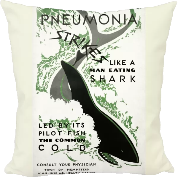 POSTER: PNEUMONIA, c1936. Pneumonia strikes like a man eating shark led by its