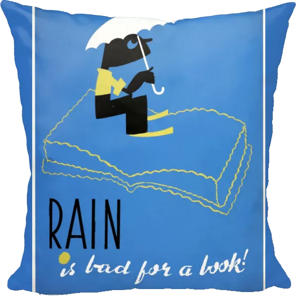 POSTER: BOOKS, c1938. Rain is Bad for a Book! Poster promoting proper care for library books