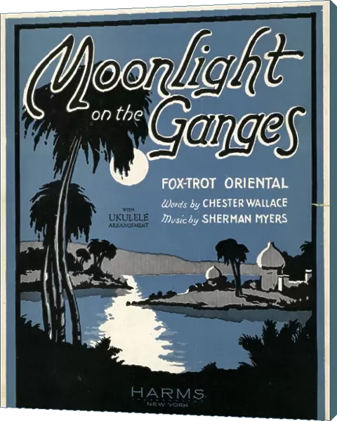 SHEET MUSIC COVER, 1926. American sheet music cover, 1926, for Moonlight on the Ganges, an oriental fox trot