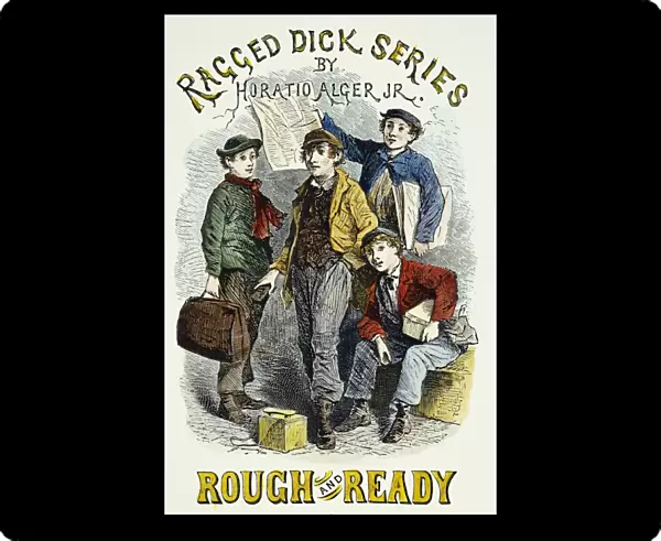 ALGER: ROUGH & READY. Half-title of Rough and Ready, one of the enormously popular nineteenth century books for boys written by Horatio Alger, Jr