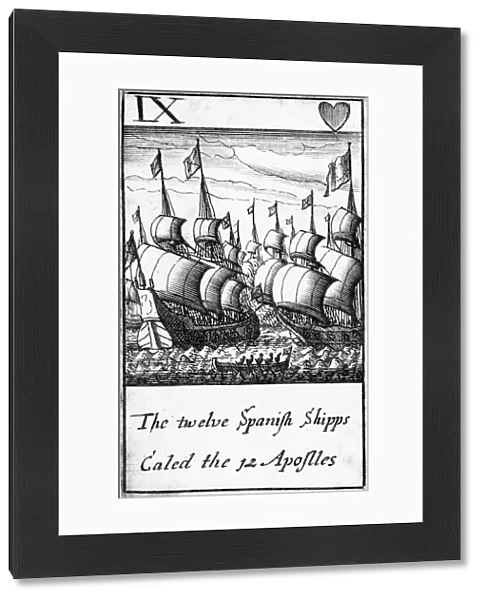 SPANISH ARMADA, 1588. The twelve Spanish Shipps Called the 12 Apostles. The nine of hearts from a deck of English playing cards depicting the defeat of the Spanish Armada, 1588