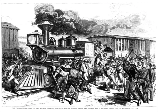 GREAT RAILROAD STRIKE, 1877. Striking railroad workers dragging firemen and engineers from a Baltimore freight train at Martinsburg, West Virginia, 17 July 1877. Contemporary American wood engraving