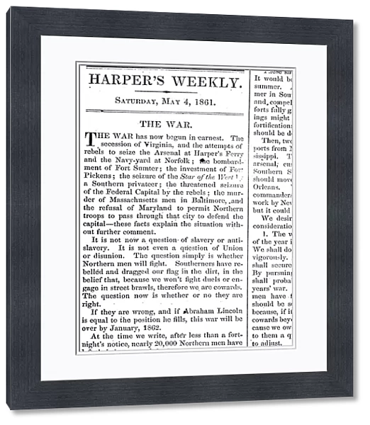CIVIL WAR EDITORIAL. Editorial from Harpers Weekly, 4 May 1861, shortly after the outbreak of the American Civil War