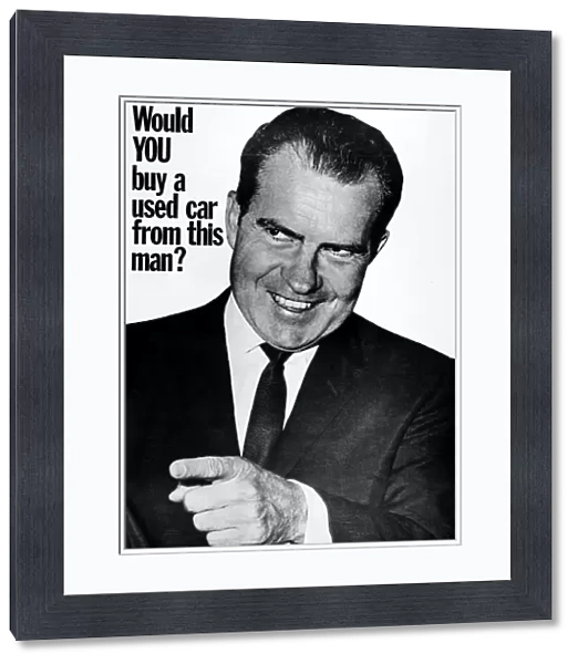 ANTI-NIXON POSTER, 1960. Would YOU buy a used car from this man? American poster, 1960, expressing distrust toward Republican presidential candidate Richard Nixon