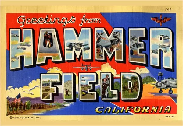 Greetings From Hammer Field, California