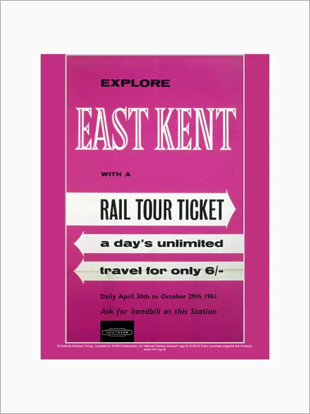 Explore East Kent with a Rail Tour Ticket, BR (SR) poster, 1961