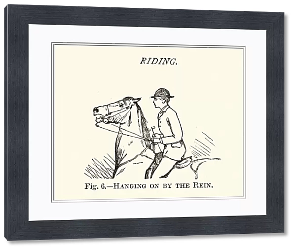 Victorian sports, Riding, Hanging on by the rein, 19th Century