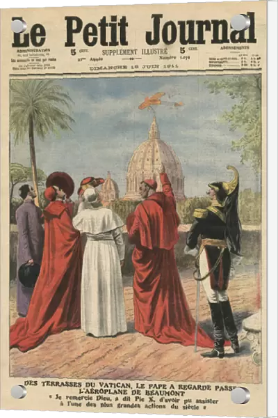 Pope Pius X watching the airplane of Andre Beaumont flying over Rome from the Vatican terrace