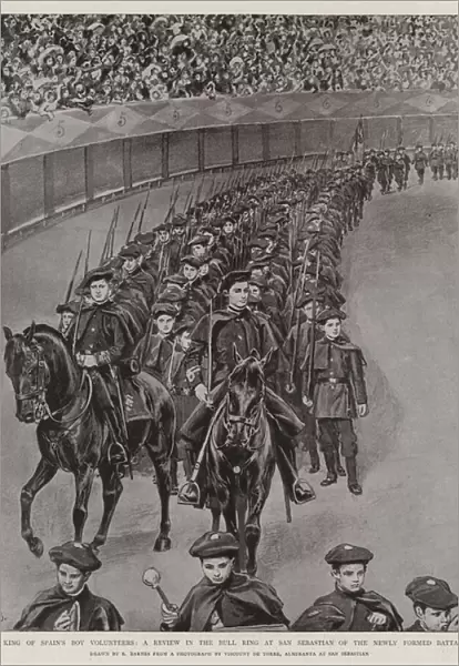 The King of Spains Boy Volunteers, a Review in the Bull Ring at San Sebastian of the Newly Formed Battalion (litho)