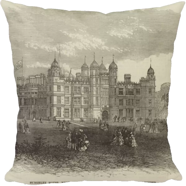 Burghley House, near Stamford, the Seat of the Marquis of Exeter (engraving)