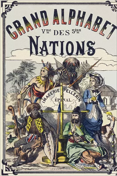 Cover of the 'Grand alphabet des nations', end of 19th century (print)