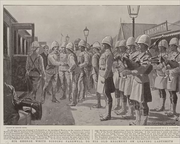 Sir George White bidding Farewell to his Old Regiment on leaving Ladysmith (litho)