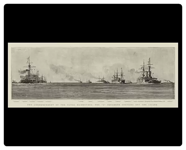 The Commencement of the Naval Manoeuvres, the 'A'Squadron cruising off the Lizard (litho)