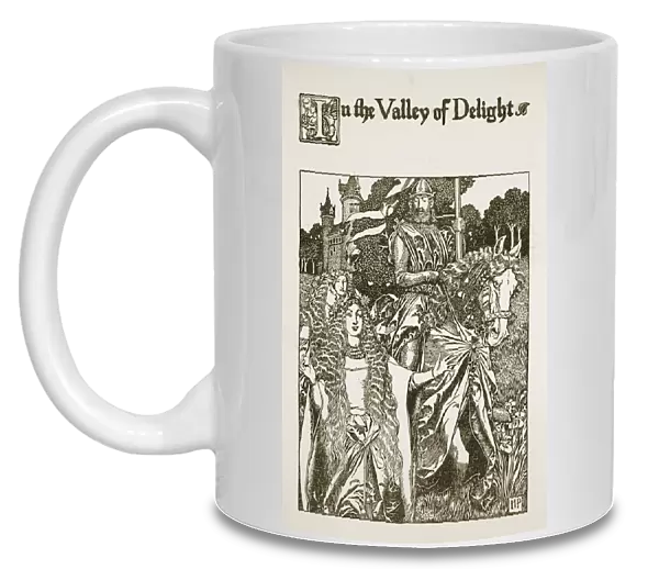 In the Valley of Delight, illustration from The Story of King Arthur