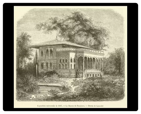 Exposition universelle de 1867, La Maison du Bosphore (engraving)