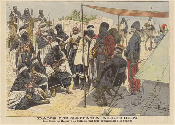 The Tuaregs of Hoggar submitting to French rule in the Algerian Sahara (colour litho)