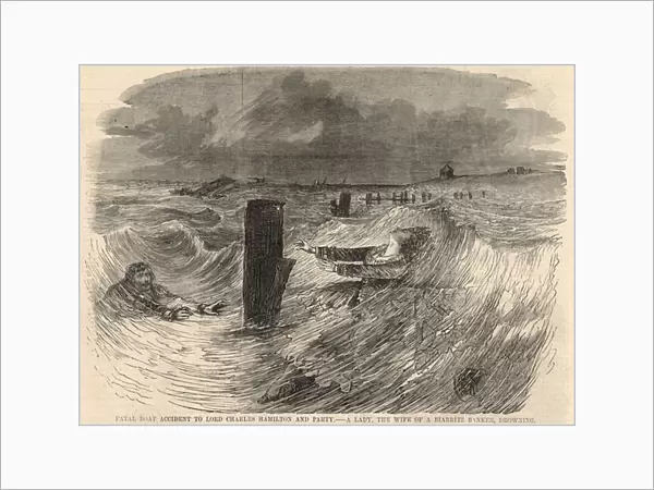 Fatal boat accident to Lord Charles Hamilton and party (engraving)