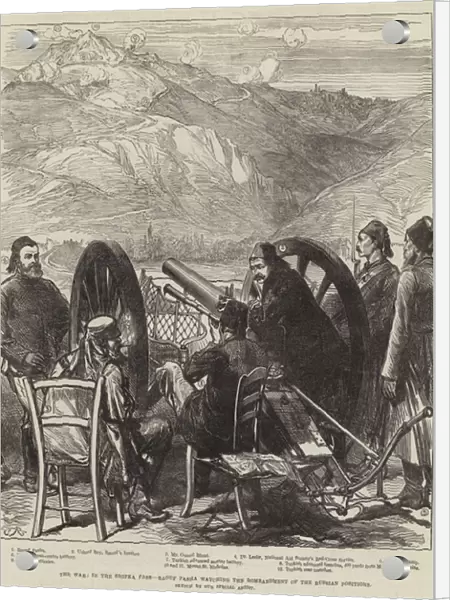 The War, in the Shipka Pass, Raouf Pasha watching the Bombardment of the Russian Positions (engraving)