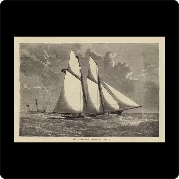 Mr Ashburys Yacht 'Livonia'(engraving)