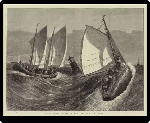 'Our Seamen', Trial of New Life and Surf Boats (engraving)