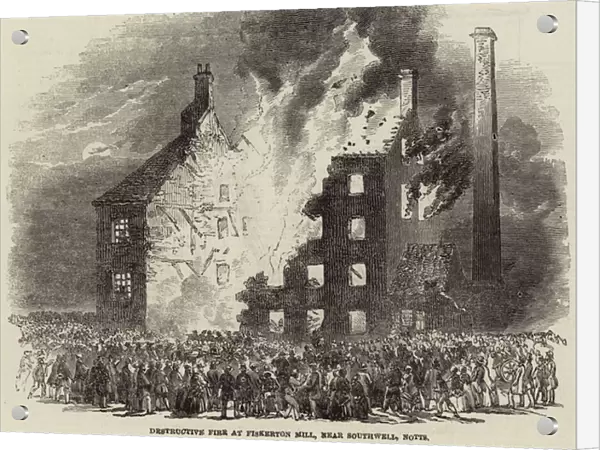 Destructive Fire at Fiskerton Mill, near Southwell, Notts (engraving)