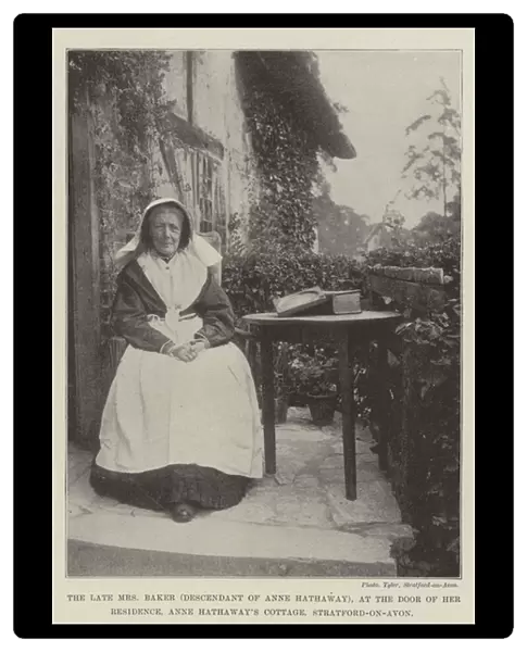 The late Mrs Baker (Descendant of Anne Hathaway), at the Door of her Residence, Anne Hathaways Cottage, Stratford-on-Avon (b  /  w photo)