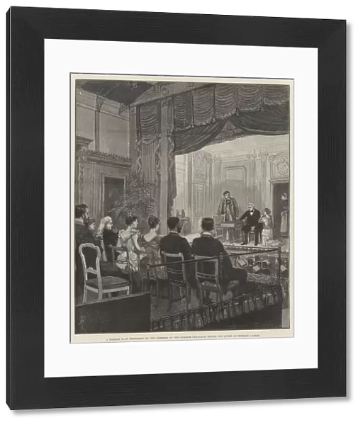 A French Play performed by the Members of the Comedie Francaise before the Queen at Windsor Castle (engraving)
