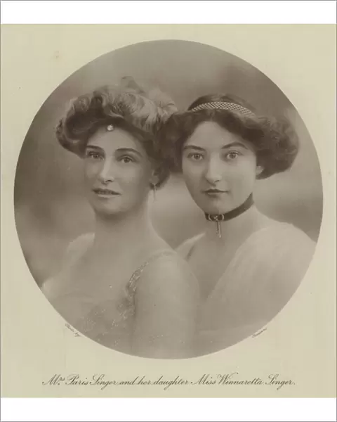 Mrs Paris Singer and her daughter Miss Winnaretta Singer (b  /  w photo)