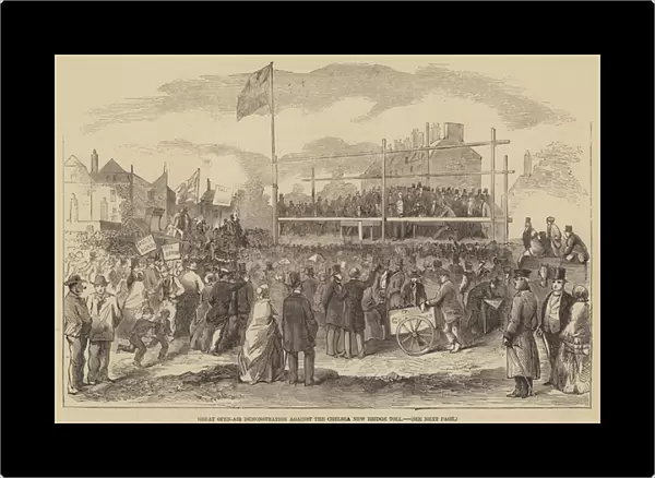 Great Open-Air Demonstration against the Chelsea New Bridge Toll (engraving)