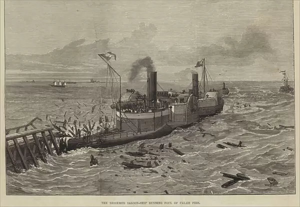 The Bessemer Saloon-Ship running Foul of Calais Pier (engraving)