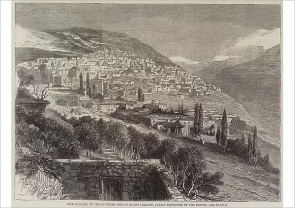 Deir-el-Kamr, on the Southern Side of Mount Lebanon, lately destroyed by the Druses (engraving)