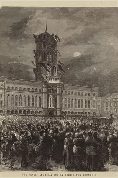 The Peace Illuminations at Berlin, the Townhall (engraving)