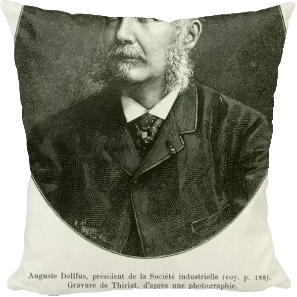 Auguste Dollfus, President of the Industrial Company Dollfus Mieg